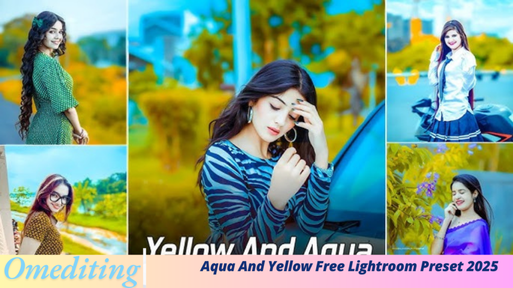 Aqua And Yellow Free Lightroom Preset 2025 Aqua And Yellow Free Lightroom Preset 2025